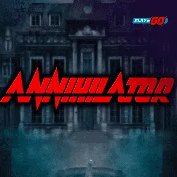 PlaynGo : Annihilator - BOYBET168