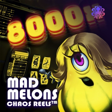 Octoplay : Mad Melons Chaos Reels - BOYBET168