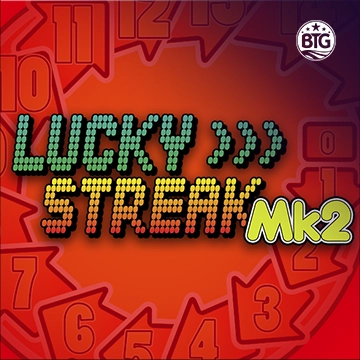 Bigtime : Lucky Streak Mk2 - BOYBET168